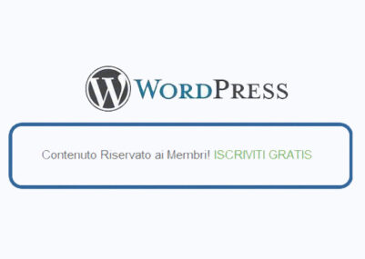 wordpress come nascondere un contenuto ai visitatori mostrato agli iscritti